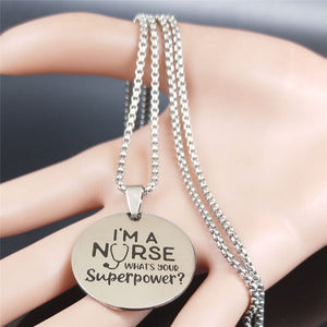 Colar Enfermagem (Sou Enfermeira, qual é o teu super poder?) em Aço - REF1367 - PIME.pt